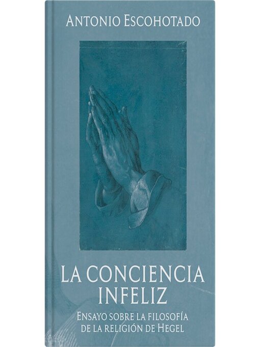 Title details for La conciencia infeliz by Antonio Escohotado - Wait list
